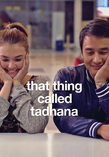 That Thing Called Tadhana poster